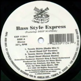 Bass Style Express Featuring: Deep Scandal - Tennis Skirts (12") (VG )